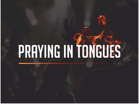 PRAYING IN TONGUES