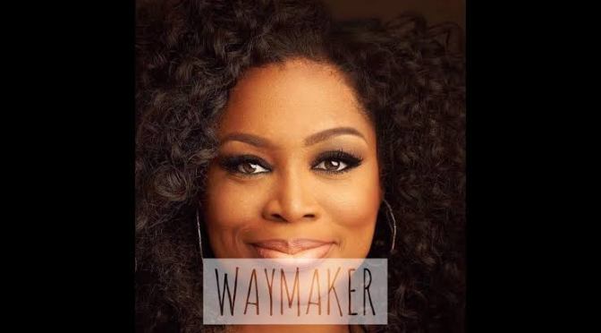 Daily Worship: ‘WayMaker’ – Sinach