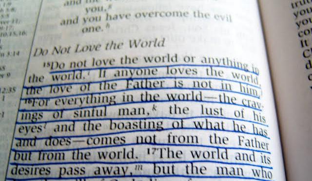 What does God say about loving the world?